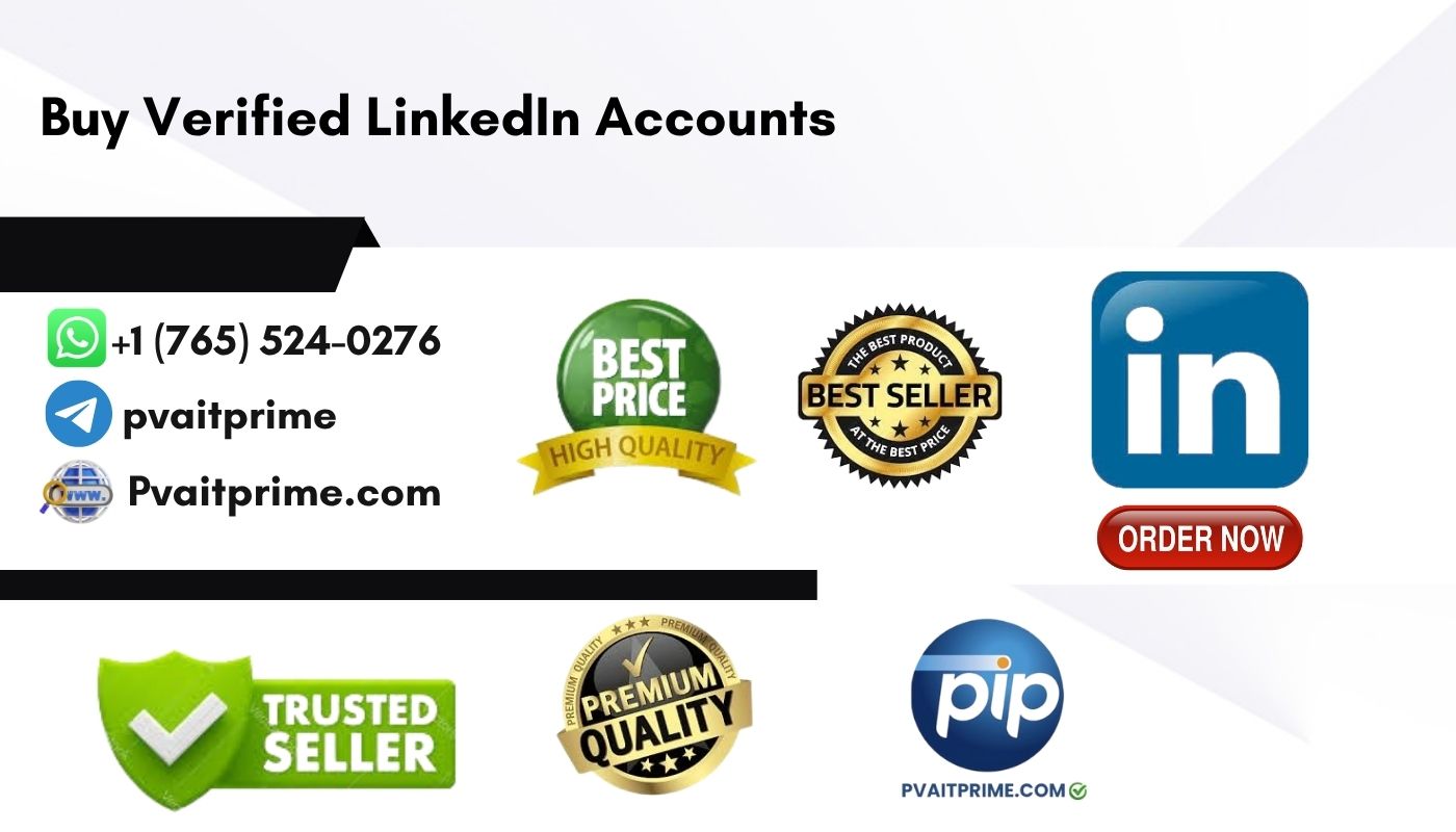 Buy Verified LinkedIn Accounts - 100% Safe Full Verified USA,UK Accounts